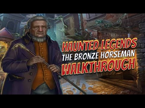 Haunted Legends 2 The Bronze Horseman Walkthrough Big Fish Games 1080 HD Gamzilla