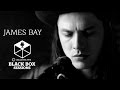 James Bay - "Hold Back The River" | Indie88 Black Box Sessions