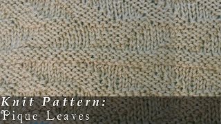 Piqué Leaves { Knit }