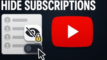 How to Hide your Subscriptions List on YouTube