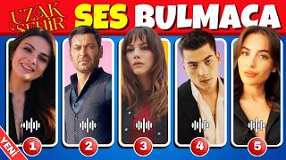 Uzak Şehir Ses Bulmaca Yeni̇ Uzak Şehir Seslerinden Tahmin Et Uzak Şehir Bilmece Testi