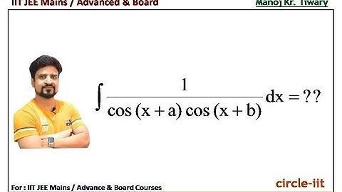 Beautiful Problem of Integration | Manoj Tiwary | Circle Iit