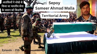 Untold Story of Indian Army Sepoy Sameer Ahmad Malla 💐🇮🇳| Territorial Army 🪖| J&K Light infantry ⚔️|
