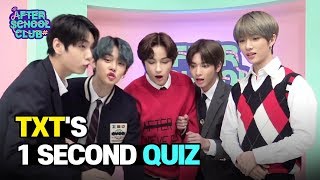 [AFTER SCHOOL CLUB] TOMORROW X TOGETHER’s 1 Second Song Quiz! (투모로우바이투게더의 1초 송퀴즈!)