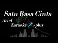 Karaoke 🎤 plus,Satu Rasa Cinta /Arief , Original Version,[YanstraMusical]