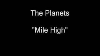 The Planets - Mile High (Vinyl LP Rip) [HQ Audio]