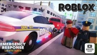 Şehirde Serbest Gezdim (Roblox Emergency Response: Liberty County)