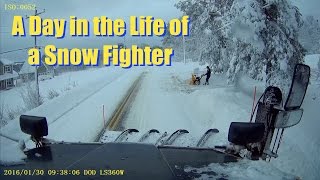 A Day in the Life of a Snow Fighter