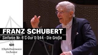 Schubert: Symphony No. 8 in C major (The Great) | Herbert Blomstedt | NDR Elbphilharmonie Orchester