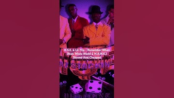 Thumbnail of H.S.E. & Lil Flip - Remember When (feat. Mista Madd & H.A.W.K.) Slowed And Chopped #hse #lilflip