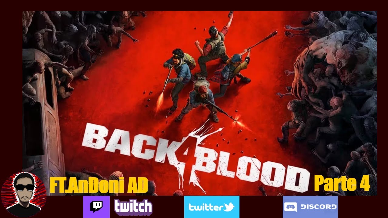 Back 4 Blood FT. 
