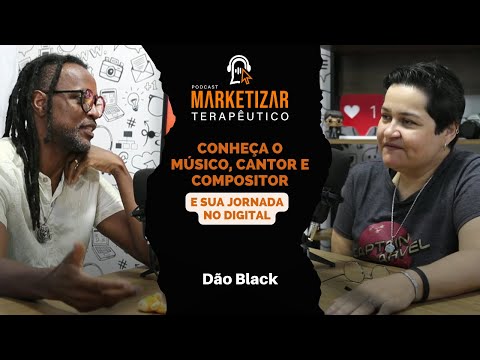 Marketizar Terapêutico com Dão Black