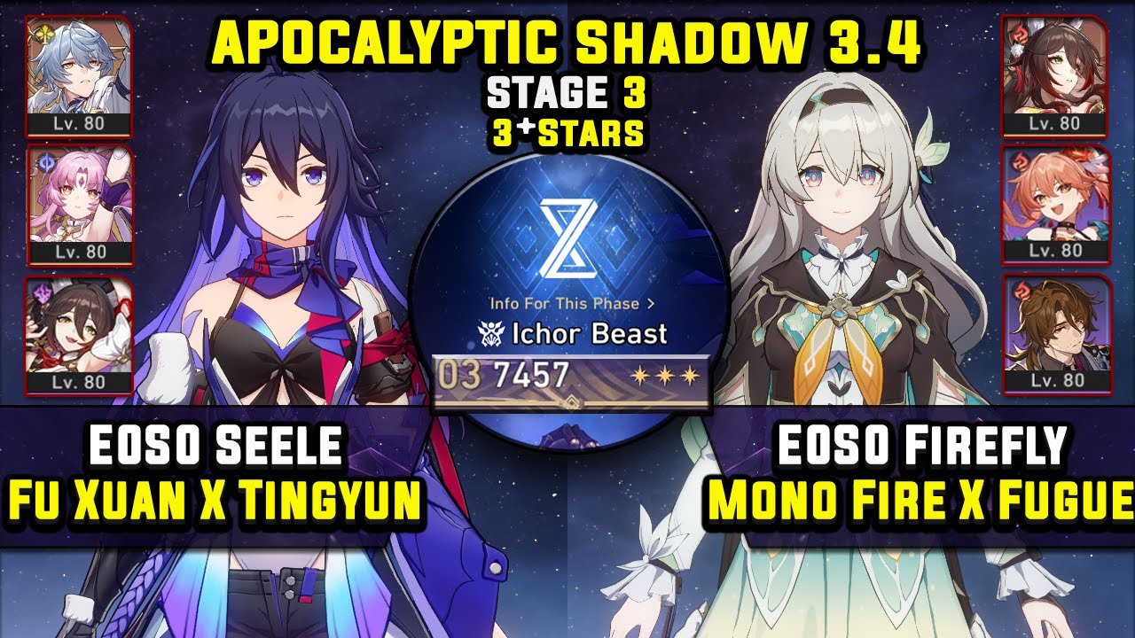 E0 Seele Carry W/ Tingyun & E0 Firefly Carry (3 Stars) Apocalyptic Shadow 3 Honkai Star Rail 3.4