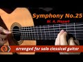 Symphony no25 1st mvt w a mozart classical guitar arrangement by emre sabuncuolu