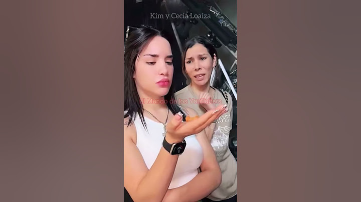 Kim y Cecia Loaiza 😋 kimberly Loaiza #shorts #youtubers