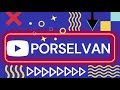 Porselvan channel intro