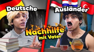 Deutsche vs Ausländer - Nachhilfe mit Vater 😳😂 | Mohi__07