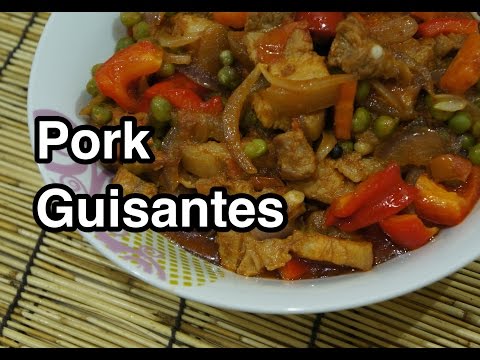★★ Paano magluto Pinoy Pork Guisantes Recipe - Filipino Tagalog