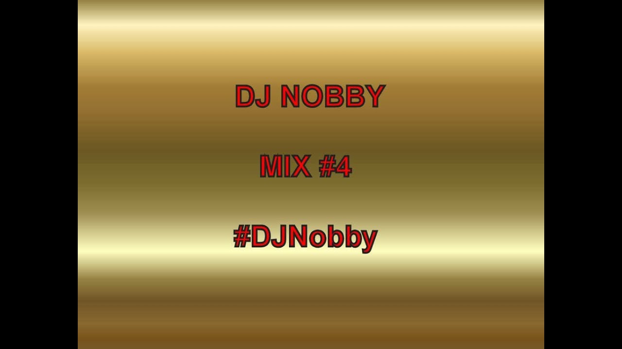 DJ Nobby Mix #4 
