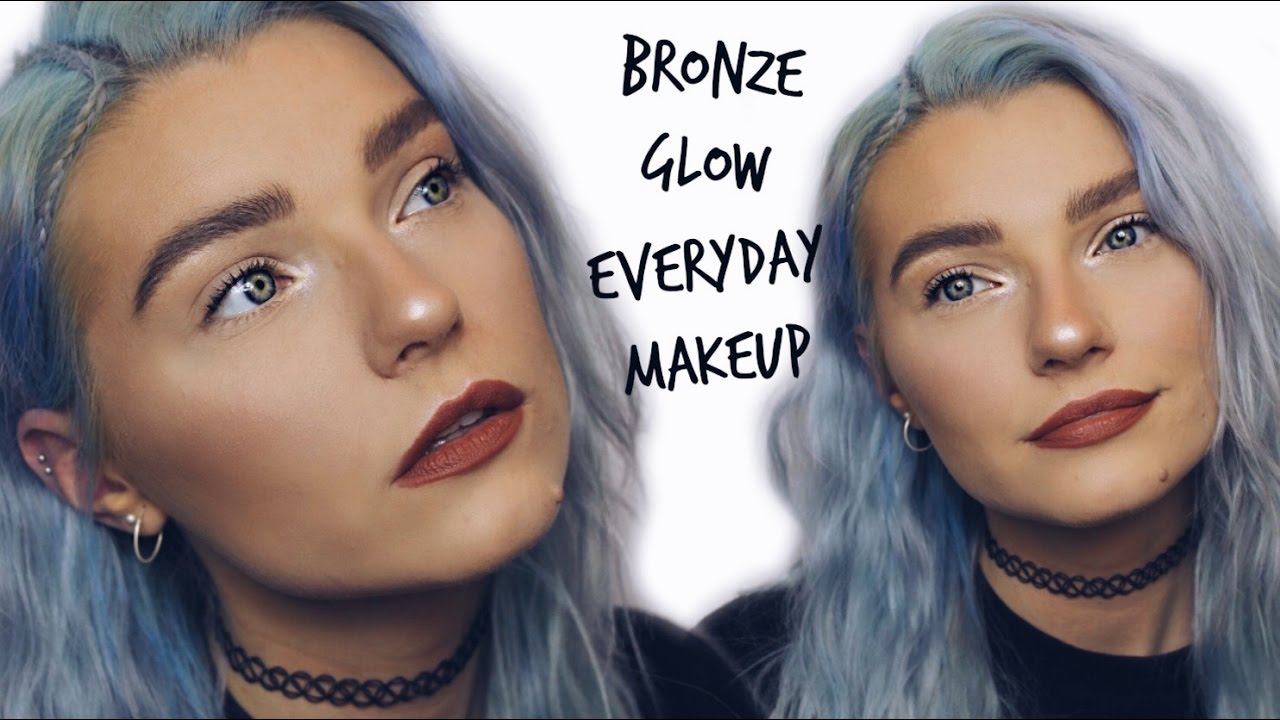 Bronze Glowy Everyday Makeup Tutorial + Soap Brows LoveFings YouTube