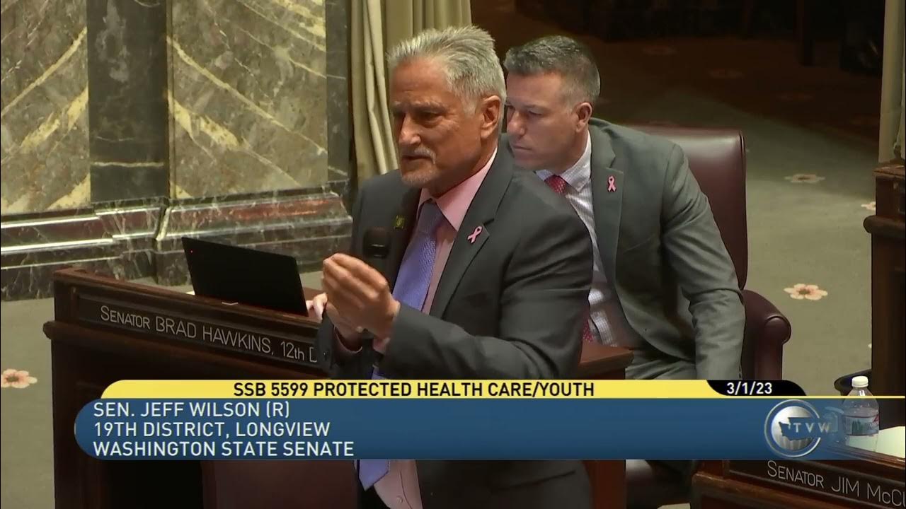 SB 5599 Final Passage Sen J Wilson YouTube