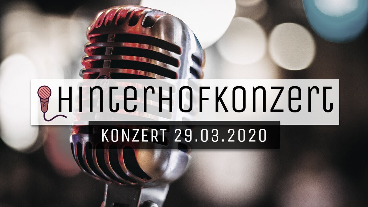 29.03.2020 Hinterhofkonzert