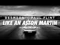Desmeon &amp; Paul Flint - Like An Aston Martin (feat. Mee) [Instrumental]