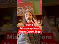 Top 3 Misconceptions about Jeff’s Candy Shop #smallbusiness