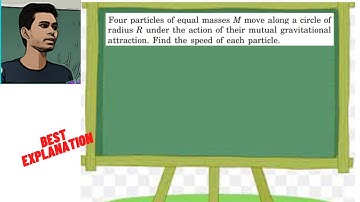 Four particles of equal masses M move along a circle of radius R under the action of their mutual