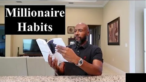 MILLIONAIRE HABITS THAT CHANGED MY LIFE