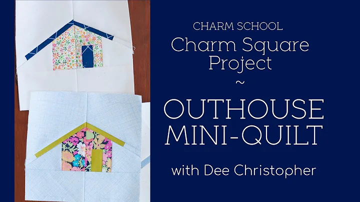 Dee's Saturday Sampler - Make Carolyn Friedlander's "Outhouses" Charm Square Quilt