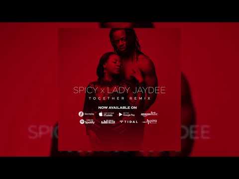 Lady Jydee Feat Spicy - Together Remix (Official Audio) Sms 8613486 to 15577 Vodacom Tz