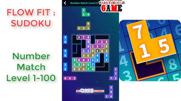 Flow Fit: Sudoku | Number Match Pack Level 1 - 100 | Walkthrough