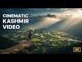 Cinematic Kashmir | Paradise on Earth in 4K #Kashmir #CinematicVideo #TravelFilm #ParadiseOnEarth