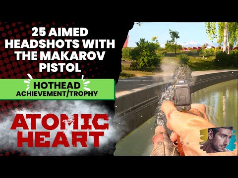 Hothead Achievement/Trophy - Atomic Heart