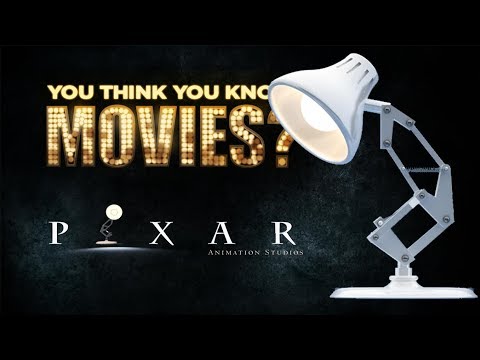 Pixar - You Think You Know Movies?