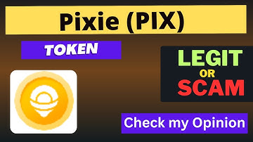 Is Pixie (PIX) Token Legit or Scam ??