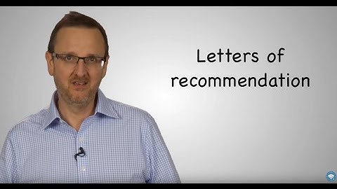 Make sure all your letters of recommendation have been received