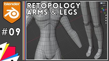 Character In Blender #09 - Retopology: Arms & Legs