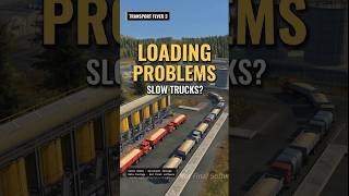 Transport Fever 3: What's Holding Up Your Trucks?