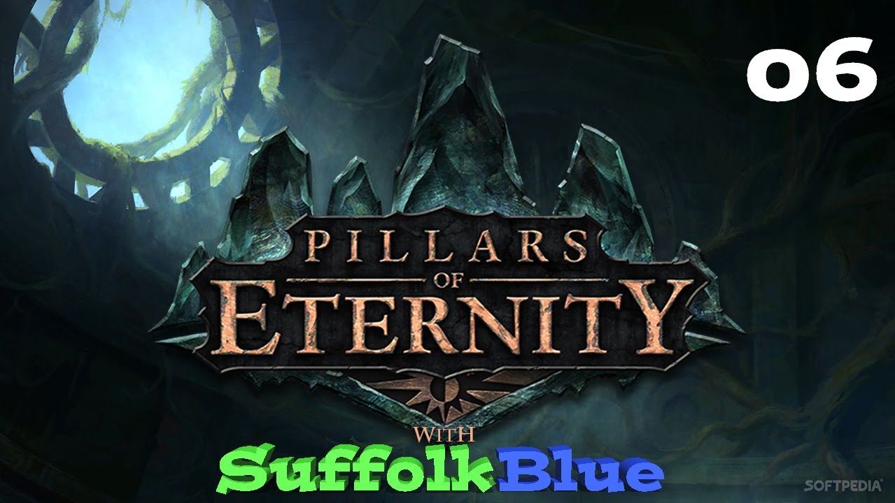Pillars of Eternity (Episode 06) Laying the past to rest...