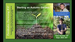 Fantastic Farming #5: Prepping an Autumn Garden