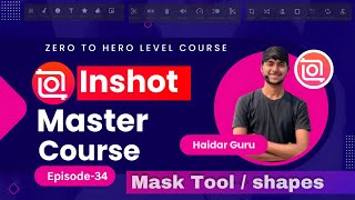 InShot App Me Mask Tool Ka Use Kaise Kare? | Step-by-Step Editing Guide screenshot 4