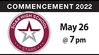 SOAR HS Commencement 2022