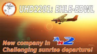 Challenging Sunrise Departure  - UHD2201: C172 EHLE to EDWL - New AH2 Company screenshot 2