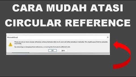 Cara Mengatasi Circular Reference di Excel | Belajar Excel - excel el