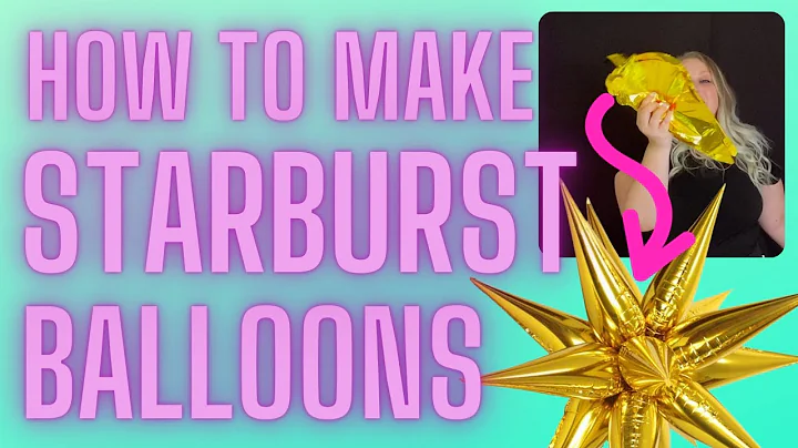 EVERYTHING you need to know about how to use starburst balloons | How to inflate foil cone balloons