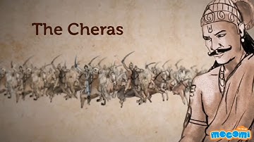 Chera Dynasty - Dynasties of Ancient India | History for Kids | Educational Videos by Mocomi