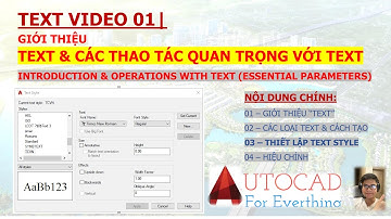 TEXT VIDEO 01 | TEXT & CÁC THAO TÁC QUAN TRỌNG VỚI TEXT | HỌC AUTOCAD | CAD for you!