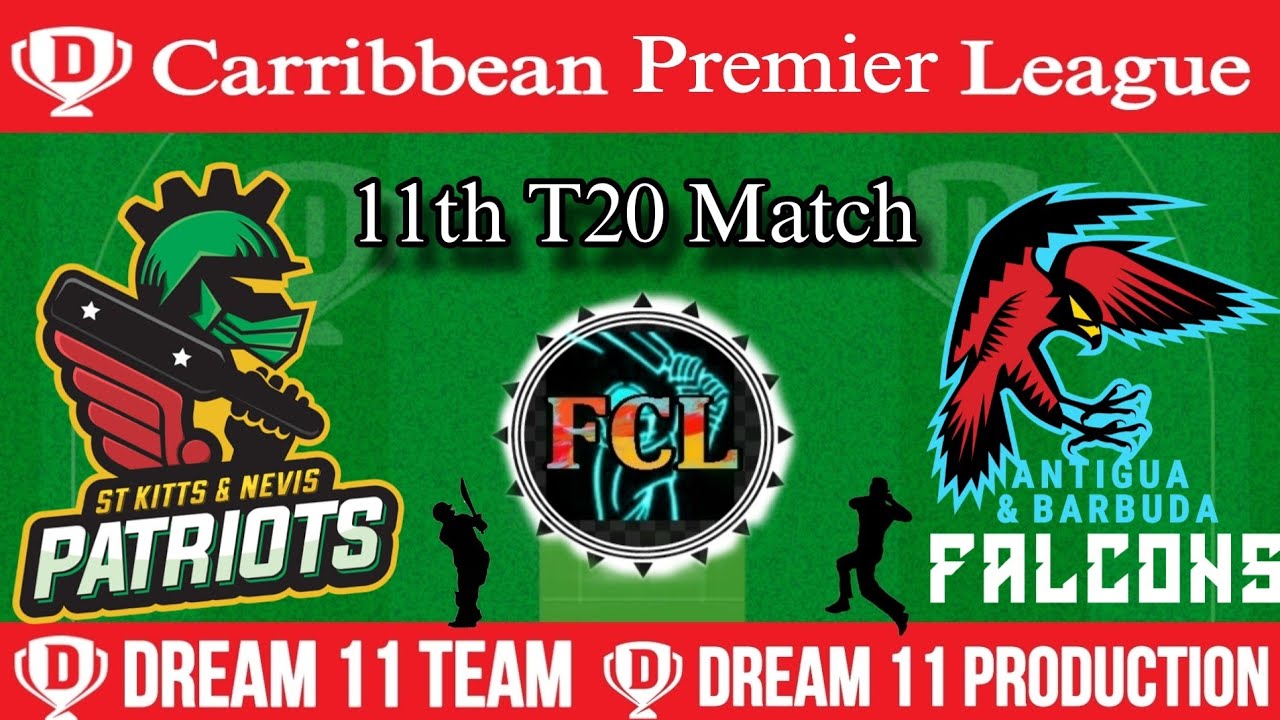 SKN vs ABF Dream 11 | CPL T20 11th Match | 
